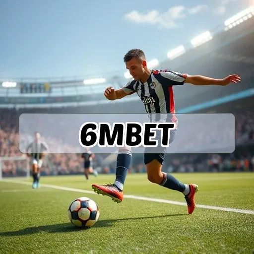 6mbet.com: Atraia Sorte com os Melhores Bônus de Jogos